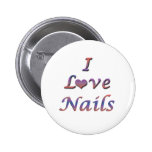 I Nägel des Herz-(Liebe) Anstecknadelbuttons