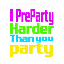 I Preparty stark als Sie Party Postkarte