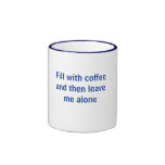 Ich benötige Kaffee! Teehaferl
