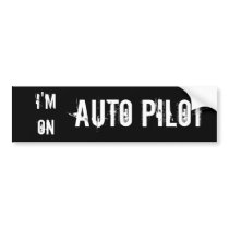 Ich bin auf automatischer Kurssteuerung autoaufkleber