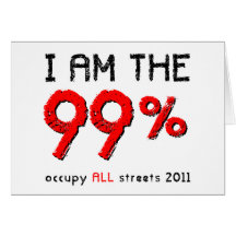Ich bin das 99% besetze ALLE Straßen 2011 Grußkarte