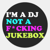 Ich bin ein DJ nicht ein Musikautomat Sticker