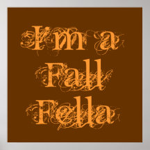 Ich bin ein Fall-Typ. Herbst Plakat