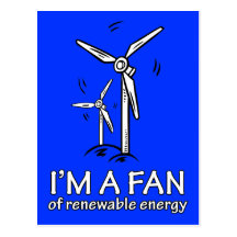 Ich bin ein Fan der erneuerbarer Energie Postkarten