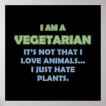 Ich bin ein Vegetarier Posterdruck