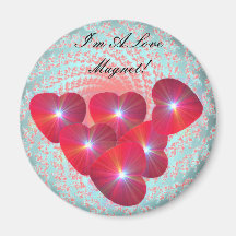 Ich bin eine Liebe - Magnet Kühlschrankmagnet