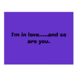 Ich bin in der Liebe ..... und also bin Sie Postkarten