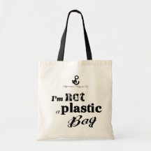 Ich bin nicht eine Plastiktasche