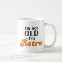 Ich bin nicht, ich bin Retro lustiger 50. des Gebu Teetasse