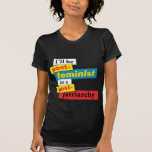Ich bin Posten-feministisch in einem PostenpA… - B Shirt