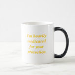 Ich bin schwer medicatedfor Ihr prot… - Besonders  Tee Tasse