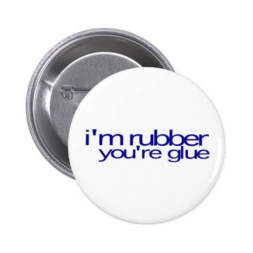 Ich bin Sie bin Kleber Gummi Button