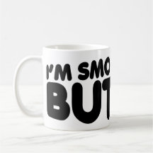 Ich bin wie Butter glatt Kaffee Tasse