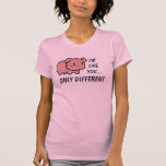 Ich bin wie Sie T-Shirt