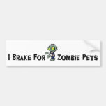 Ich breche für Zombie-Haustiere Auto Sticker