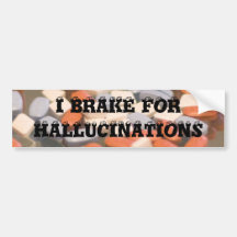ich bremse für Halluzinationen Auto Sticker