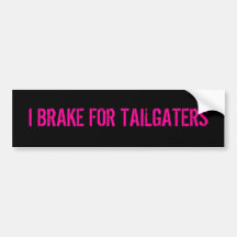ICH BREMSE FÜR TAILGATERS AUTO STICKER