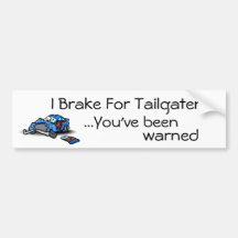 Ich bremse für Tailgaters Autoaufkleber