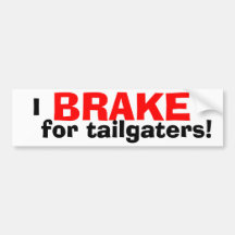 ICH BREMSE für Tailgaters! Autosticker
