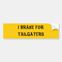 ICH BREMSE FÜR TAILGATERS AUTOSTICKER