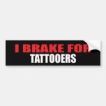 Ich bremse für Tattooers Auto Aufkleber