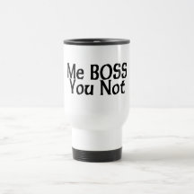 Ich Chef Sie nicht Tee Tasse