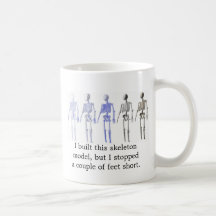 Ich errichtete dieses Skelett Tasse