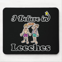 ich glaube an Blutegel Mousepads