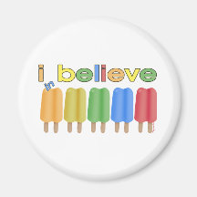 Ich glaube an Eis-Pop Magnete