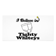 ich glaube an tighty whiteys fotokartenvorlage