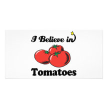 ich glaube an Tomaten Photo Karte