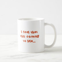 Ich glaube diesem Chili, zum Leben zu kommen… Kaffee Tassen