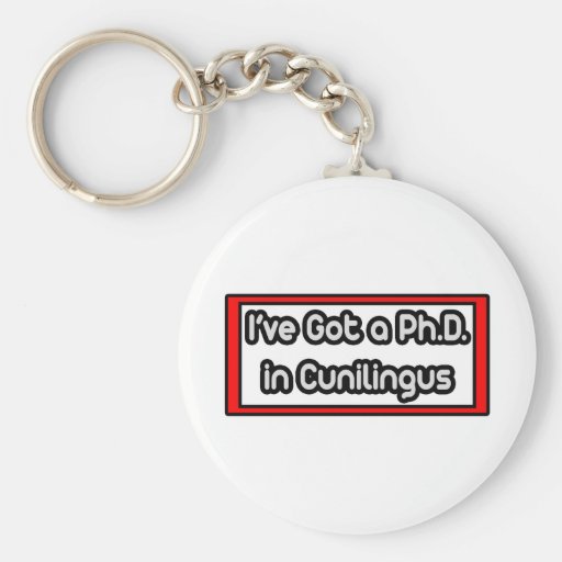 Ich habe einen Ph.D. in Cunilingus Schlüsselband