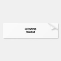 Ich habe Mitgliedstaat, was bin Ihre Entschuldigun Auto Sticker