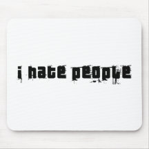 Ich hasse Leute Mousepads