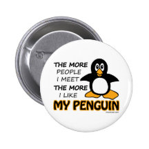 Ich mag meinen Pinguin Anstecknadelbuttons