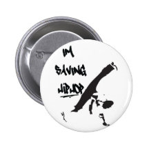 Ich rette Hiphop Anstecknadelbutton