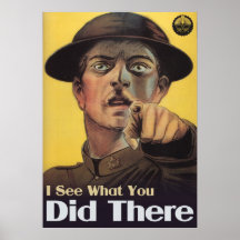 Ich sehe, was Sie dort taten Plakatdrucke