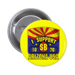 Ich stütze SB1070 - Arizona USA Anstecknadel