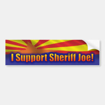 Ich stütze Sheriff Joe - Unterstützung Arizona Auto Aufkleber