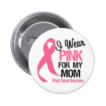 Ich trage Rosa für meine Mamma Anstecknadelbuttons