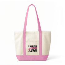 Ich trage Rosa für meine Tante Bag taschen