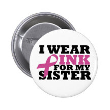 Ich trage Rosa für meinen Schwester-Rosa-Band-Knop Anstecknadelbutton