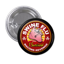 Ich überlebte die Schwein-Grippe - H1N1 Buttons