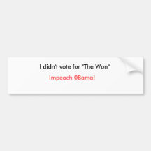 Ich wählte nicht für "gewonnen", anklage 0Bama! Autosticker