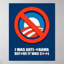 ICH WAR ANTI-OBAMA, BEVOR ES COOL WAR POSTERDRUCKE