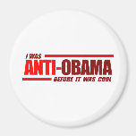 Ich war Anti-Obama, bevor es cooles Rot war Magnets