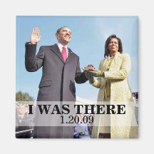 ICH WAR DORT: Präsident Obama Inauguration Kühlschrankmagnet