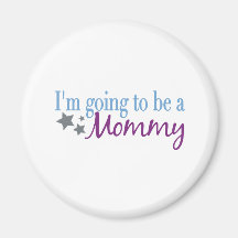 Ich werde eine Mama sein Magnets