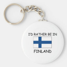 Ich würde eher in Finnland sein Schlüsselanhänger